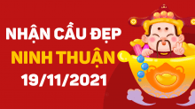 Dự đoán XSNT 19/11/2021 – Dự đoán xổ số Ninh Thuận 19/11/2021 hôm nay