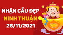 Dự đoán XSNT 26/11/2021 – Dự đoán xổ số Ninh Thuận 26/11/2021 hôm nay