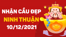 Dự đoán XSNT 10/12/2021 – Dự đoán xổ số Ninh Thuận 10/12/2021 hôm nay
